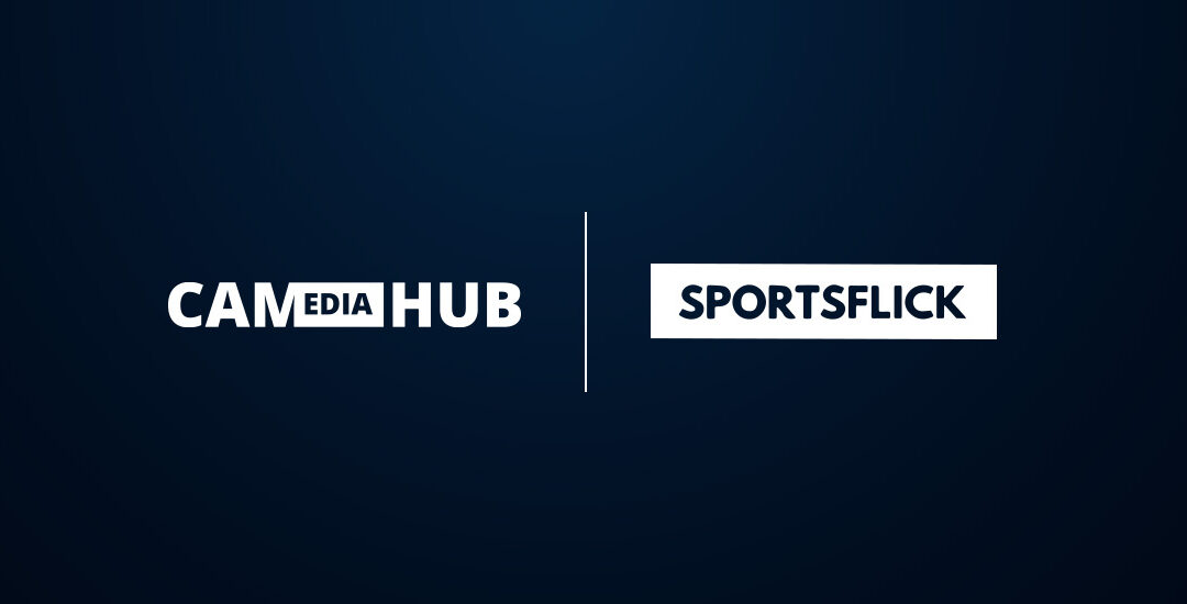 CA MEDIAHUB Y SPORTSFLICK SE ALÍAN